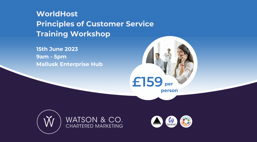 WorldHost Customer Service Training Workshop by Chartered Marketer Christine Watson open access course for Northern Ireland at Mallusk Enterprise Park in greater Belfast Graphic